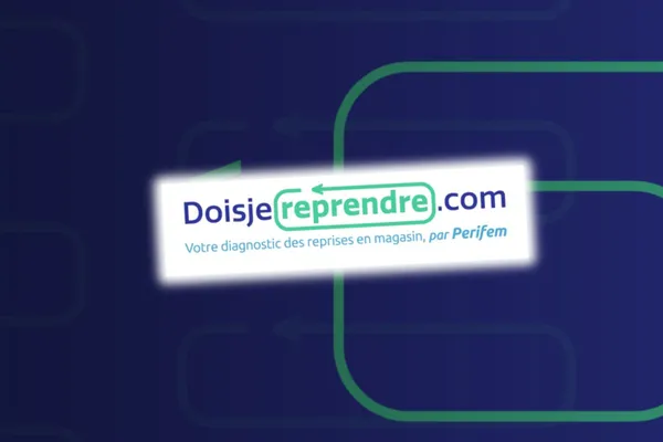 Perifem lance Doisjereprendre.com,  un outil d’auto-diagnostic en ligne pour aider les magasins  à se conformer aux obligations de reprise renforcées la loi AGEC